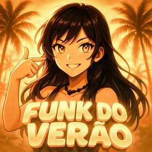 FUNK DO VERÃO