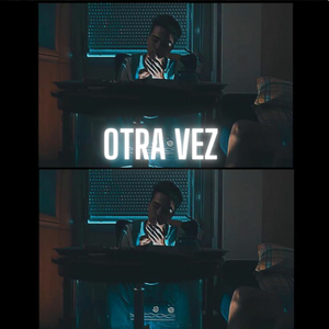 Otra vez