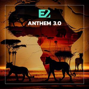 E2 Anthem 3.0