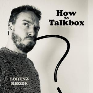 How to Talkbox (Original Mix)
