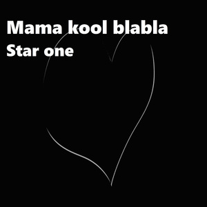 Mama kool blabla