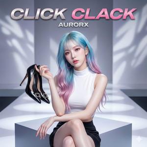 CLICK CLACK