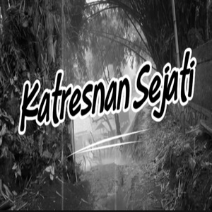 Katresnan Sejati