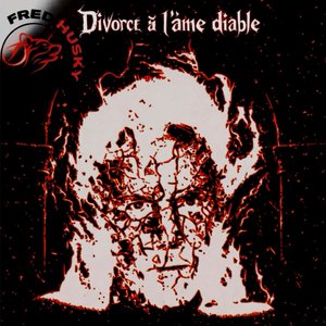 Divorce À L'âme Diable