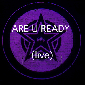 Are U Ready (Live)