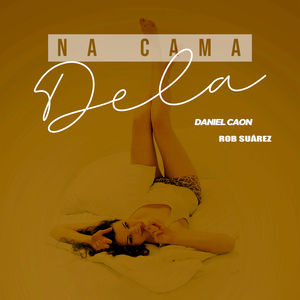 Na Cama Dela