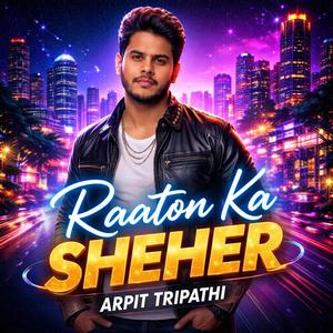 Raaton Ka Sheher
