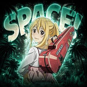 SPACE!