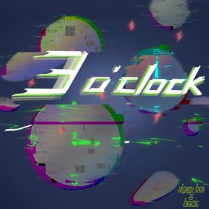 3 o‘clock（prod by 百川Rebellious）