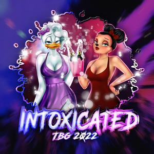 Intoxicated