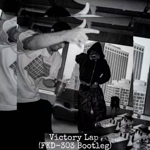 Victory Lap (FKD-303 Remix)