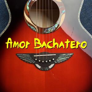Amor Bachatero