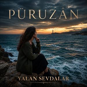 Yalan Sevdalar