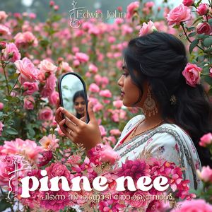 പിന്നെ നീ / Pinne Nee
