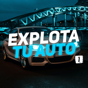 Explota Tu Auto 1