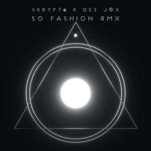 So Fashion (Remix) (feat. Jane Miles) (Dark Version)