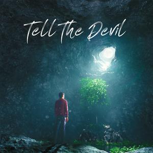 Tell The Devil (feat. Akresky)