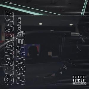 Chambre Noire (feat. Vi)