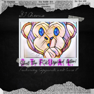 Shut the **** Up (And Listen) [feat. Copywrite & Euro-P]