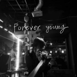forever young（翻自 艾怡良）