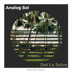 De La Selva (Original Mix)