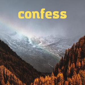 Confess