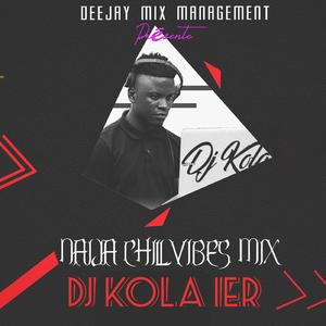 Naija Chill Vibes Mix