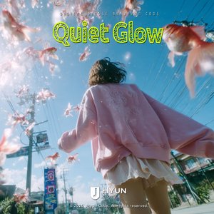 Quiet Glow