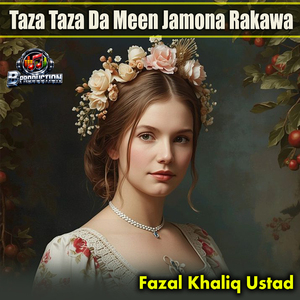 Taza Taza Da Meen Jamona Rakawa