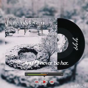 《hate u&love u》（prod.牙刷）