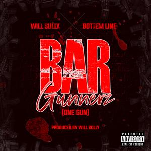 One Gun (feat. Will Sully & Bottemline)
