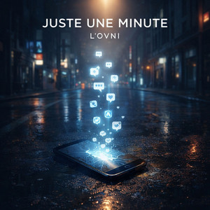 Juste Une Minute