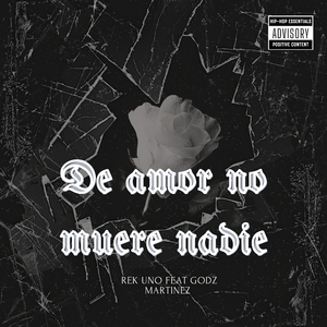 De Amor No Muere Nadie