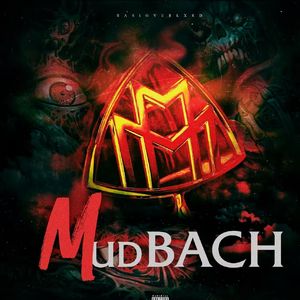 【Free】“MUDBACH"Sasioverlxrd Type Beat