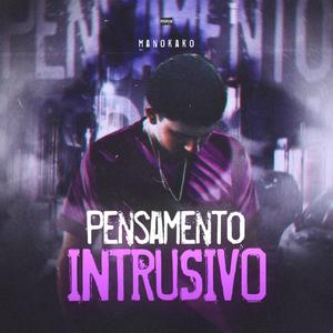 Pensamento Intrusivo