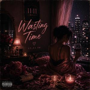 Wasting Time