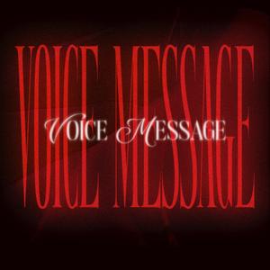VOICE MESSAGE