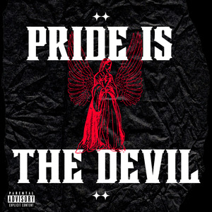 Pride is The Devil