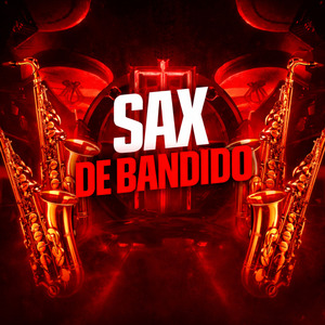 SAX DE BANDIDO