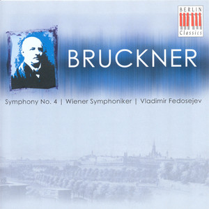 Symphony No. 4 in E flat major, WAB 104, "Romantic": I. Bewegt, nicht zu schnell