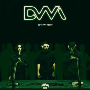 Cypher DVM 2 (feat. La Kadrilla & marreley)