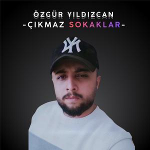 ÇIKMAZ SOKAKLAR