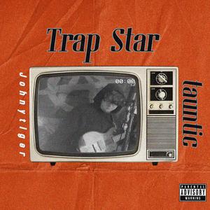 TRAPSTAR! (feat. JohnyTiger)