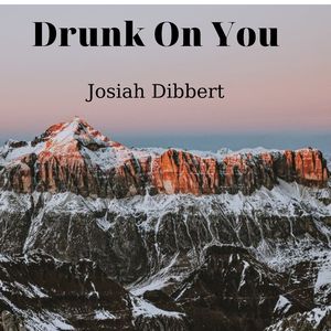 Drunk On You