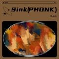 Sink (PHONK)