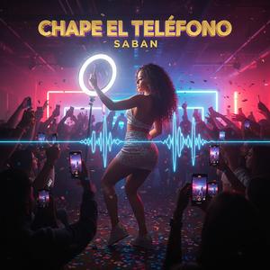 Chape El Telefono (Special Version)