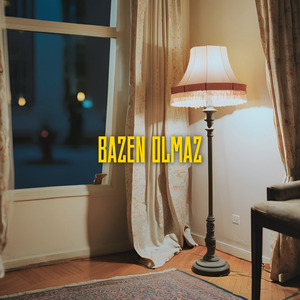 Bazen Olmaz