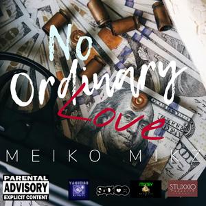 No Ordinary Love (FREESTYLE)