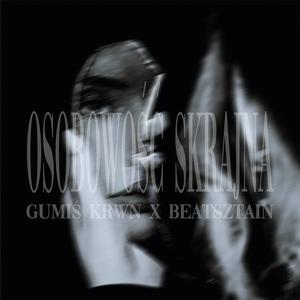 Osobowość Skrajna (feat. Beatsztain)