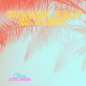 Summer heat - es klebt